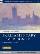 Cambridge Studies in Constitutional Law 1 -  Parliamentary Sovereignty