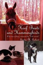 Hoof Beats and Hummingbirds