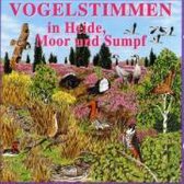Vogelstimmen 5 in Heide, Moor und Sumpf. CD