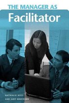 The Manager as …-The Manager as Facilitator