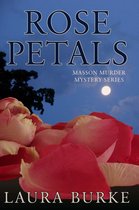 Masson Murder Mystery Series - Rose Petals
