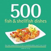 500 Fish & Shellfish Dishes