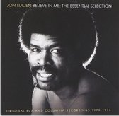 Jon Lucien - Believe In Me The Essential Selecti (CD)