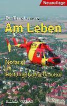 Am Leben - Notarzt im Rettungshubschrauber