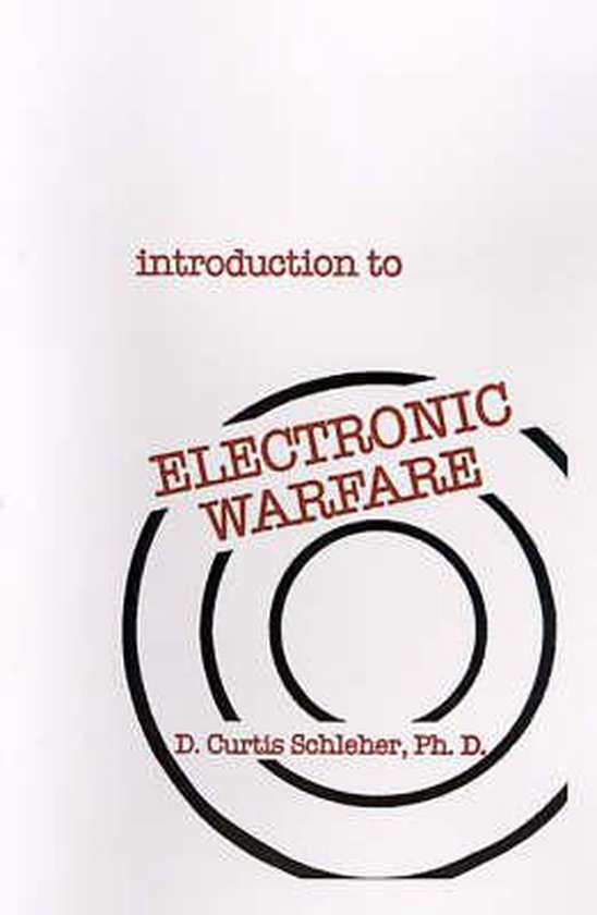 Introduction to Electronic Warfare 9780890061428 D. C. Schleher