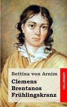 Clemens Brentanos Fr hlingskranz