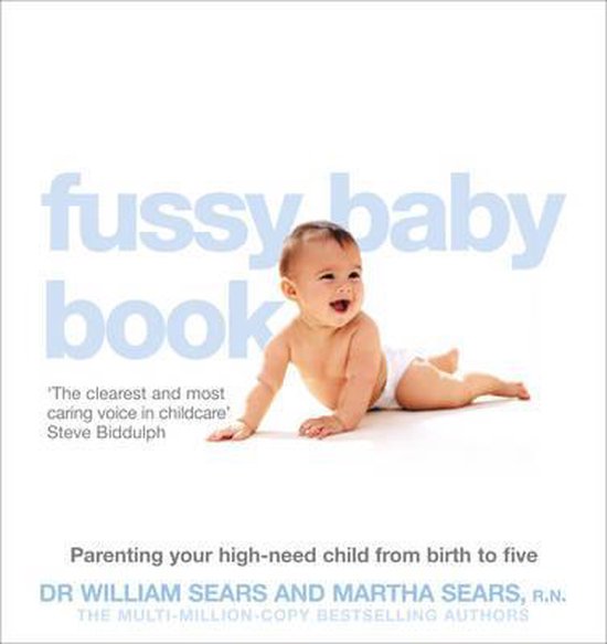 Boek cover The Fussy Baby Book van William Sears (Paperback)
