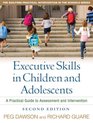 Executive Skills in Children and Adolescents, Second Edition