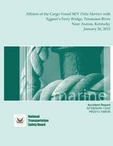 Marine Accident Report