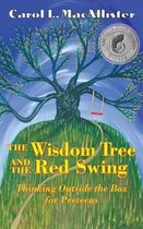 The Wisdom Tree and the Red Swing