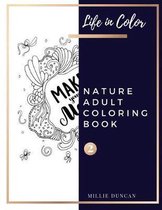 NATURE ADULT COLORING BOOK (Book 2)