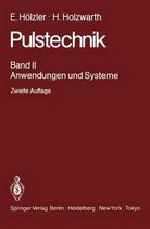 Pulstechnik: Band 2: Anwendungen Und Systeme