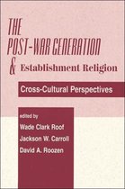 The Post-War Generation and Establishment Religion