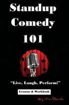 Standup Comedy 101