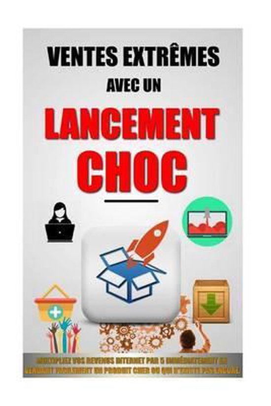 Ventes Extrêmes- Ventes Extrêmes Avec Un Lancement Choc - cover