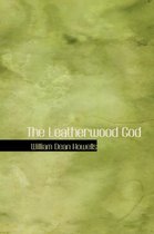 The Leatherwood God