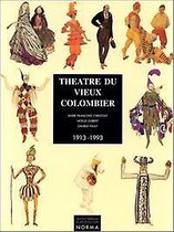 ThÃ©Ã¢tre du Vieux-Colombier (1913-1993)
