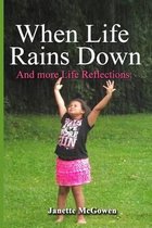 When Life Rains Down