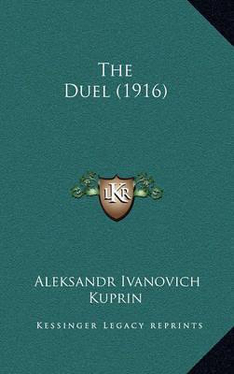 The Duel (1916) van Aleksandr Ivanovich Kuprin