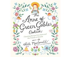The Anne of Green Gables Cookbook