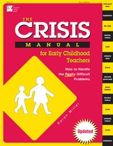 The Crisis Manual for Early Childhood Teachers