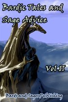 Bardic Tales and Sage Advice 2 - Bardic Tales and Sage Advice, Vol. 2