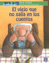 El Viejo Que No Salia en los Cuentos