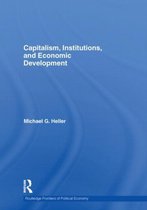 Capitalism, Institutions and Economic Development