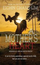 A Mother's Heart