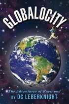 Globalocity - The Adventures of Raymond