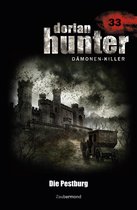 Dorian Hunter 33 - Dorian Hunter 33 - Die Pestburg