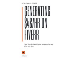 Generating $48/Hour on Fiverr