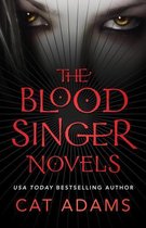 The Blood Singer Novels - The Blood Singer Novels