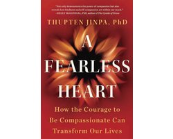 A Fearless Heart