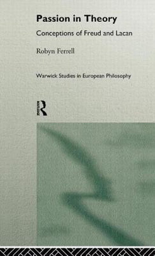 Warwick Studies in European Philosophy- Passion in Theory - cover