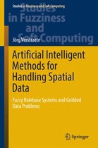 Studies in Fuzziness and Soft Computing 370 - Artificial Intelligent Methods for Handling Spatial Data