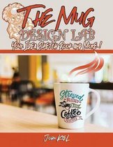 The Mug Design Lab - Your Idea Sketch Book and More