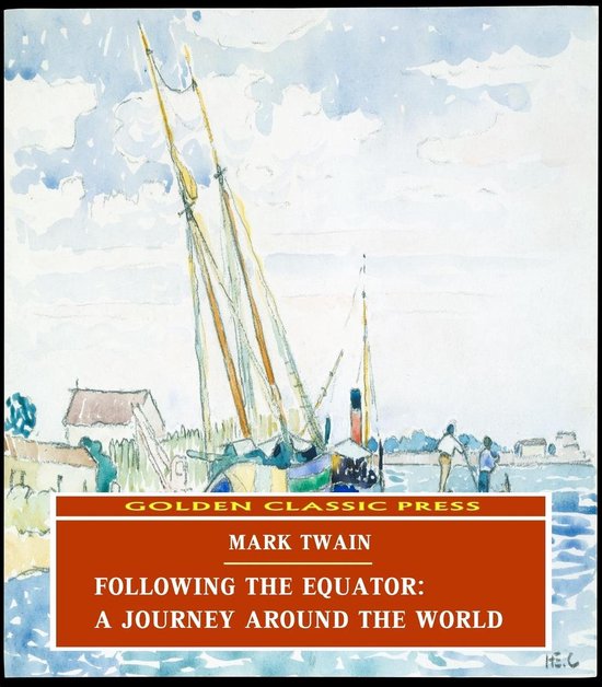 Following the Equator: A Journey Around the World - cover