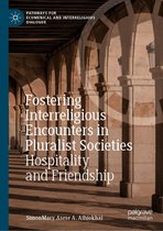 Pathways for Ecumenical and Interreligious Dialogue - Fostering Interreligious Encounters in Pluralist Societies