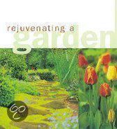 Rejuvenating a Garden