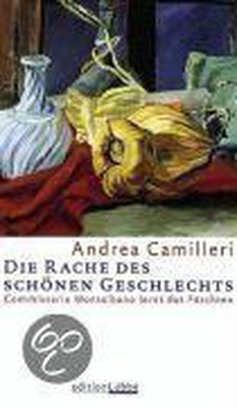 Die Rache des schönen Geschlechts | Andrea Camilleri - cover
