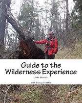 Guide to the Wilderness Experience