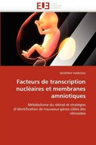Facteurs de transcription nucléaires et membranes amniotiques