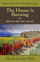 The House is Burning - How to Get Out Alive!