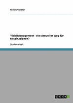 Yield Management - Ein Sinnvoller Weg F r Destinationen?
