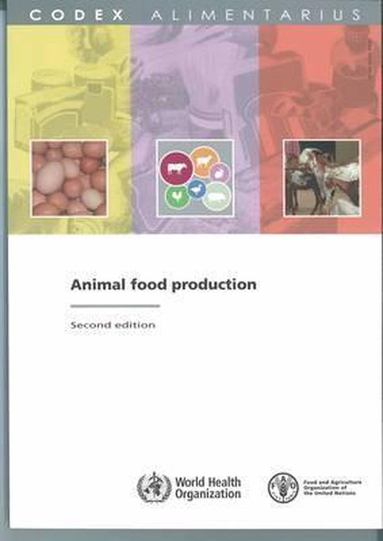 Animal Food Production 9789251063941 FAO/WHO Codex Alimentarius