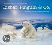 Eisbär, Pinguin & Co.