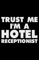 Trust Me I'm a Hotel Receptionist