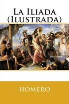 La Iliada (Ilustrada)