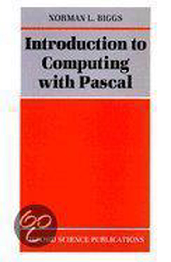 Intro Computing Pascal P, Norman Biggs | 9780198537564 | Boeken | bol.com